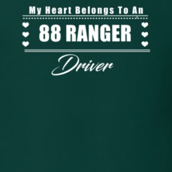 My Heart Belongs To A 1988 Ranger Driver Dark Color T Shirt