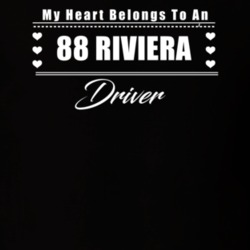 My Heart Belongs To A 1988 Riviera Driver Dark Color T Shirt