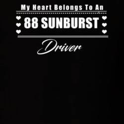 My Heart Belongs To A 1988 Sunburst Driver Dark Color T Shirt