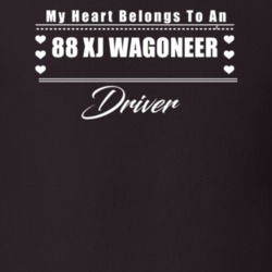 My Heart Belongs To A 1988 Xj Wagoneer Driver Dark Color T Shirt
