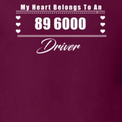 My Heart Belongs To A 1989 6000 Driver Dark Color T Shirt