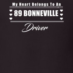 My Heart Belongs To A 1989 Bonneville Driver Dark Color T Shirt