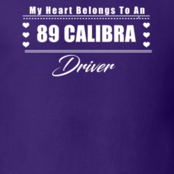 My Heart Belongs To A 1989 Calibra Driver Dark Color T Shirt