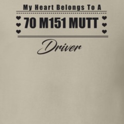 My Heart Belongs To A 1970 M151 Mutt Driver Light Color T Shirt