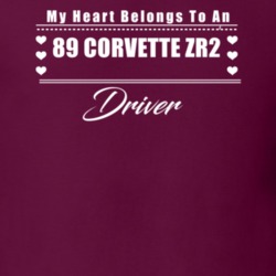 My Heart Belongs To A 1989 Corvette Zr2 Driver Dark Color T Shirt