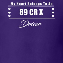 My Heart Belongs To A 1989 Cr X Driver Dark Color T Shirt