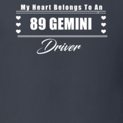 My Heart Belongs To A 1989 Gemini Driver Dark Color T Shirt