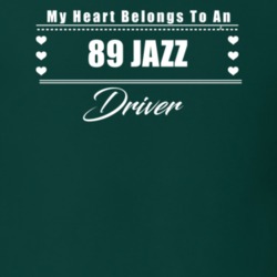 My Heart Belongs To A 1989 Jazz Driver Dark Color T Shirt