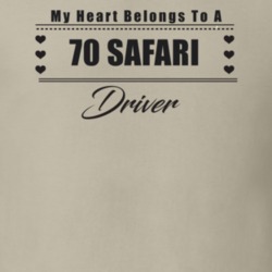 My Heart Belongs To A 1970 Safari Driver Light Color T Shirt