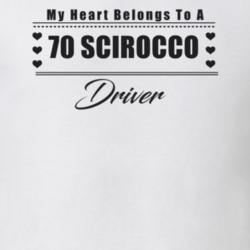My Heart Belongs To A 1970 Scirocco Driver Light Color T Shirt