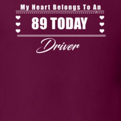 My Heart Belongs To A 1989 Today Driver Dark Color T Shirt