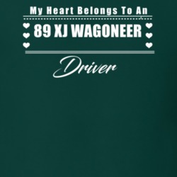 My Heart Belongs To A 1989 Xj Wagoneer Driver Dark Color T Shirt