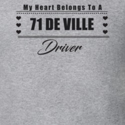 My Heart Belongs To A 1971 De Ville Driver Light Color T Shirt