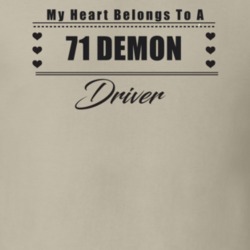 My Heart Belongs To A 1971 Demon Driver Light Color T Shirt