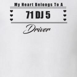 My Heart Belongs To A 1971 Dj 5 Driver Light Color T Shirt