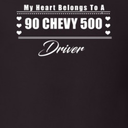 My Heart Belongs To A 1990 Chevy 500 Driver Dark Color T Shirt