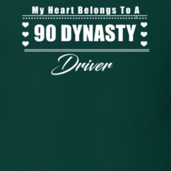 My Heart Belongs To A 1990 Dynasty Driver Dark Color T Shirt