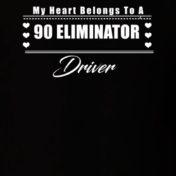 My Heart Belongs To A 1990 Eliminator Driver Dark Color T Shirt