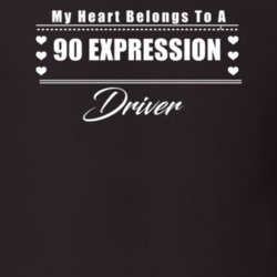 My Heart Belongs To A 1990 Expression Driver Dark Color T Shirt