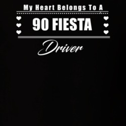 My Heart Belongs To A 1990 Fiesta Driver Dark Color T Shirt