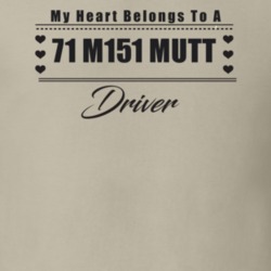 My Heart Belongs To A 1971 M151 Mutt Driver Light Color T Shirt