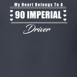 My Heart Belongs To A 1990 Imperial Driver Dark Color T Shirt