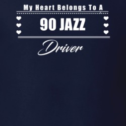 My Heart Belongs To A 1990 Jazz Driver Dark Color T Shirt