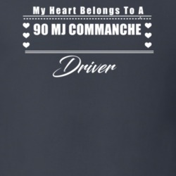 My Heart Belongs To A 1990 Mj Commanche Driver Dark Color T Shirt