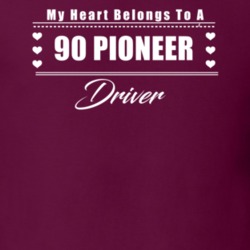My Heart Belongs To A 1990 Pioneer Driver Dark Color T Shirt