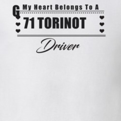 My Heart Belongs To A 1971 Torino Gt Driver Light Color T Shirt