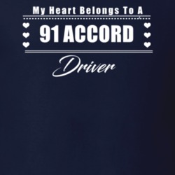 My Heart Belongs To A 1991 Accord Driver Dark Color T Shirt