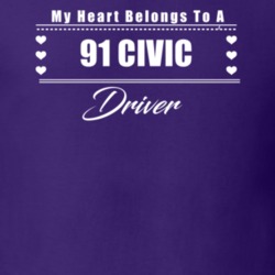 My Heart Belongs To A 1991 Civic Driver Dark Color T Shirt