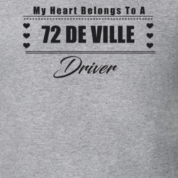 My Heart Belongs To A 1972 De Ville Driver Light Color T Shirt