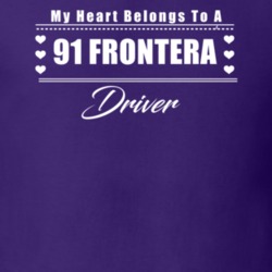 My Heart Belongs To A 1991 Frontera Driver Dark Color T Shirt