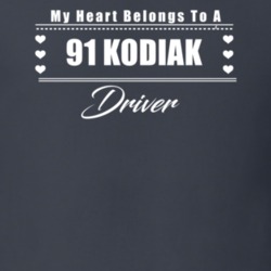My Heart Belongs To A 1991 Kodiak Driver Dark Color T Shirt