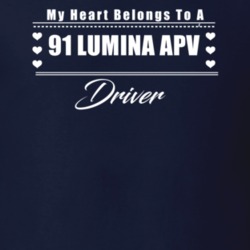 My Heart Belongs To A 1991 Lumina Apv Driver Dark Color T Shirt