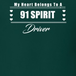 My Heart Belongs To A 1991 Spirit Driver Dark Color T Shirt