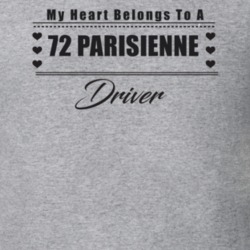My Heart Belongs To A 1972 Parisienne Driver Light Color T Shirt
