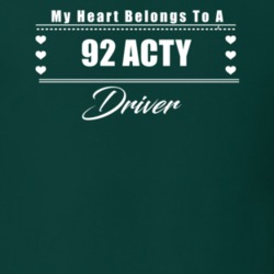 My Heart Belongs To A 1992 Acty Driver Dark Color T Shirt