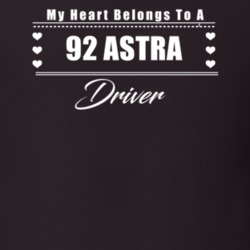 My Heart Belongs To A 1992 Astra Driver Dark Color T Shirt