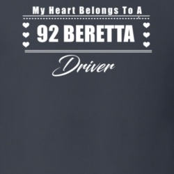My Heart Belongs To A 1992 Beretta Driver Dark Color T Shirt