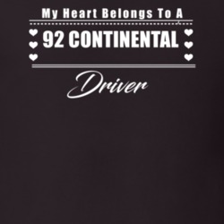 My Heart Belongs To A 1992 Continental Driver Dark Color T Shirt