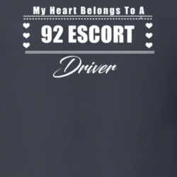 My Heart Belongs To A 1992 Escort Driver Dark Color T Shirt