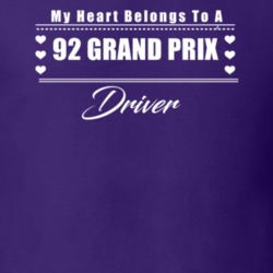 My Heart Belongs To A 1992 Grand Prix Driver Dark Color T Shirt