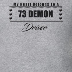 My Heart Belongs To A 1973 Demon Driver Light Color T Shirt