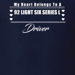 My Heart Belongs To A 1992 Dark Six Series L Driver Dark Color T Shirt