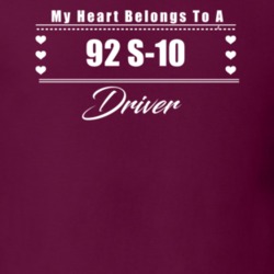 My Heart Belongs To A 1992 S-10 Driver Dark Color T Shirt