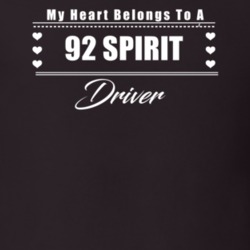 My Heart Belongs To A 1992 Spirit Driver Dark Color T Shirt
