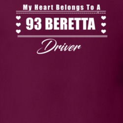 My Heart Belongs To A 1993 Beretta Driver Dark Color T Shirt