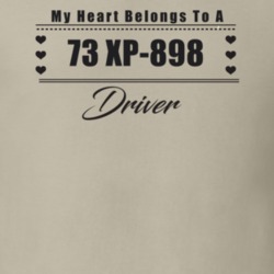 My Heart Belongs To A 1973 Xp-898 Driver Light Color T Shirt